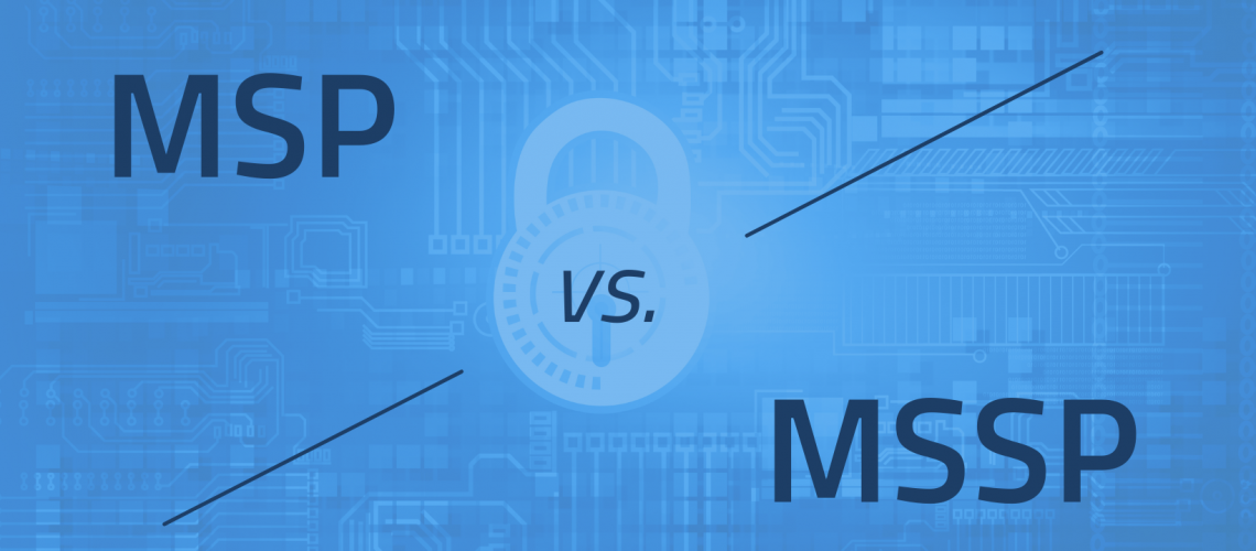 Differences between Managed Service Provider vs Managed Security Service Provider